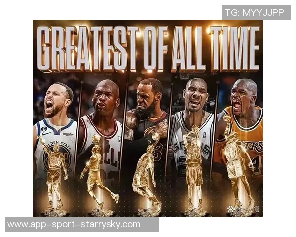 香波特评总统山球员对比乔丹詹姆斯科比奥尼尔与库里表现与影响力 香波特评总统山球员对比乔丹詹姆斯科比奥尼尔与库里表现与影响力