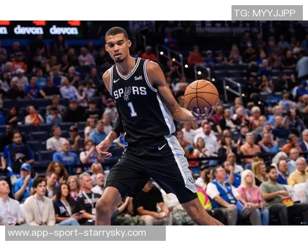 文班亚马挑战历史马刺队有望首度开局五连胜 文班亚马挑战历史马刺队有望首度开局五连胜