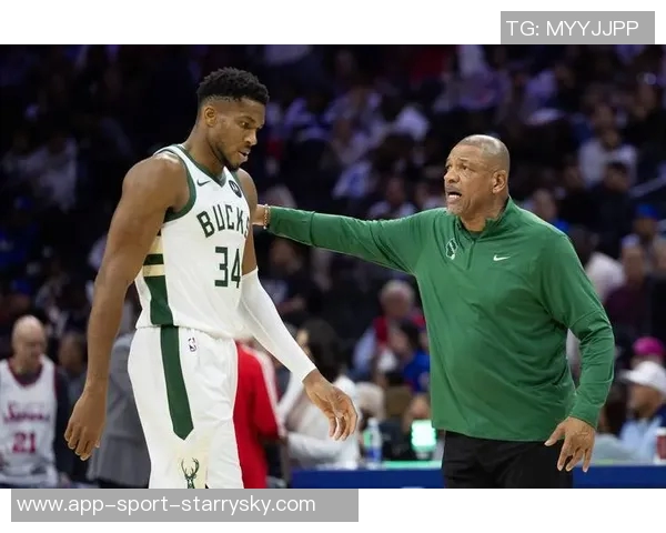 里弗斯确认字母哥将参加最后季前赛主力球员预计出场25分钟左右